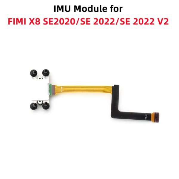 Original FIMI X8SE 2020/SE 2022/SE 2022 V2 RC Camera Drone IMU Module Main Spare Parts