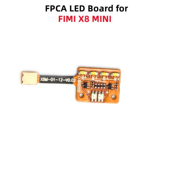 Original FPCA LED Board For FIMI X8 MINI / MINI V2 Replacement Light Module for FIMI X8 SE MINI Repair Part